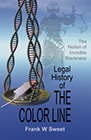 Legal History of the Color Line